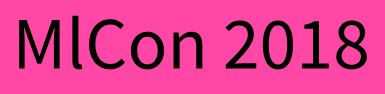 ML Conference Berlin 2018