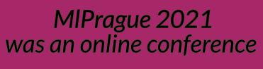 MlPrague 2021 - Fully Online